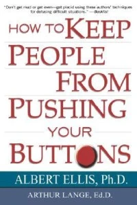 How To Keep People From Pushing Your Buttons